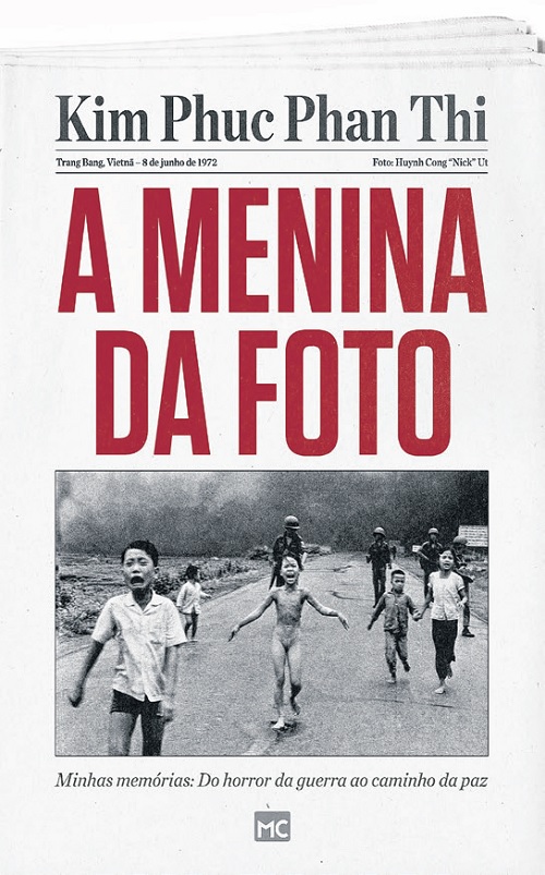 A menina da foto – autobiografia de Kim Phuc Phan Thi é lançada em português