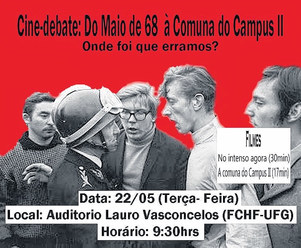 Terça: Cine-debate: Do Maio de 68 à Comuna do Campus II