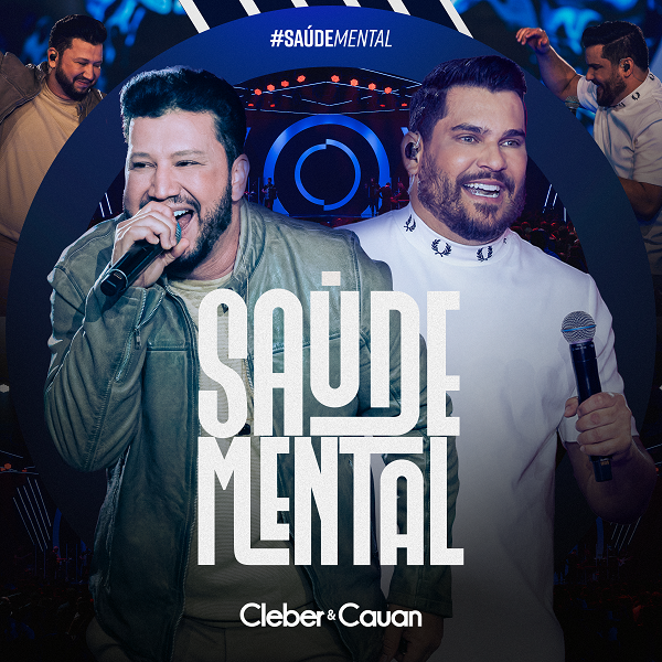 Cleber & Cauan lançam "Saúde Mental"