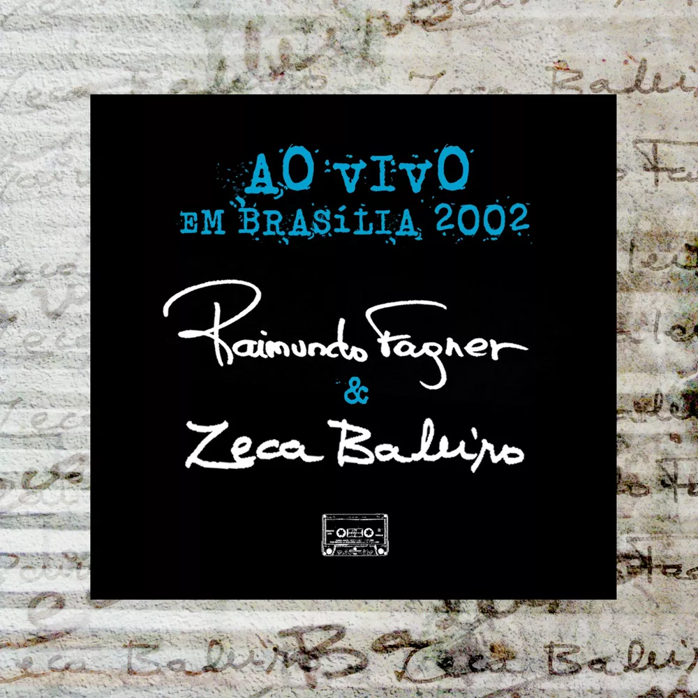 ‘Raimundo Fagner & Zeca Baleiro, 2002’ é raridade musical do começo ao fim