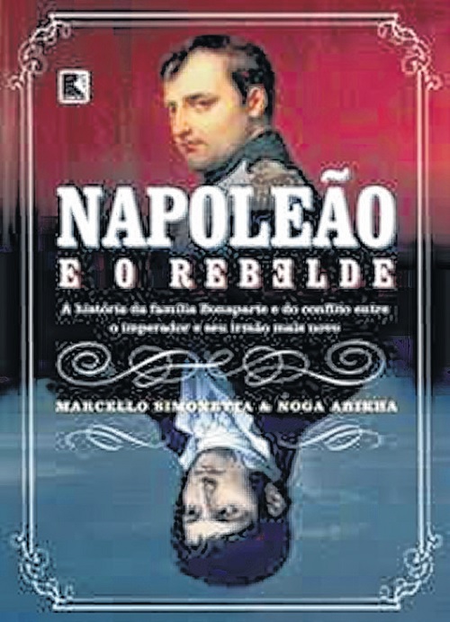 Livro conta a história do irmão menos famoso de Napoleão Bonaparte