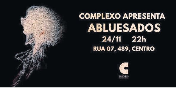 Sexta: Show do Abluesados