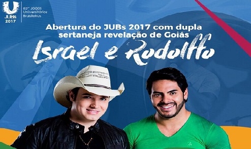 Israel e Rodolfo se apresentam na abertura de Jogos Universitários em Goiânia