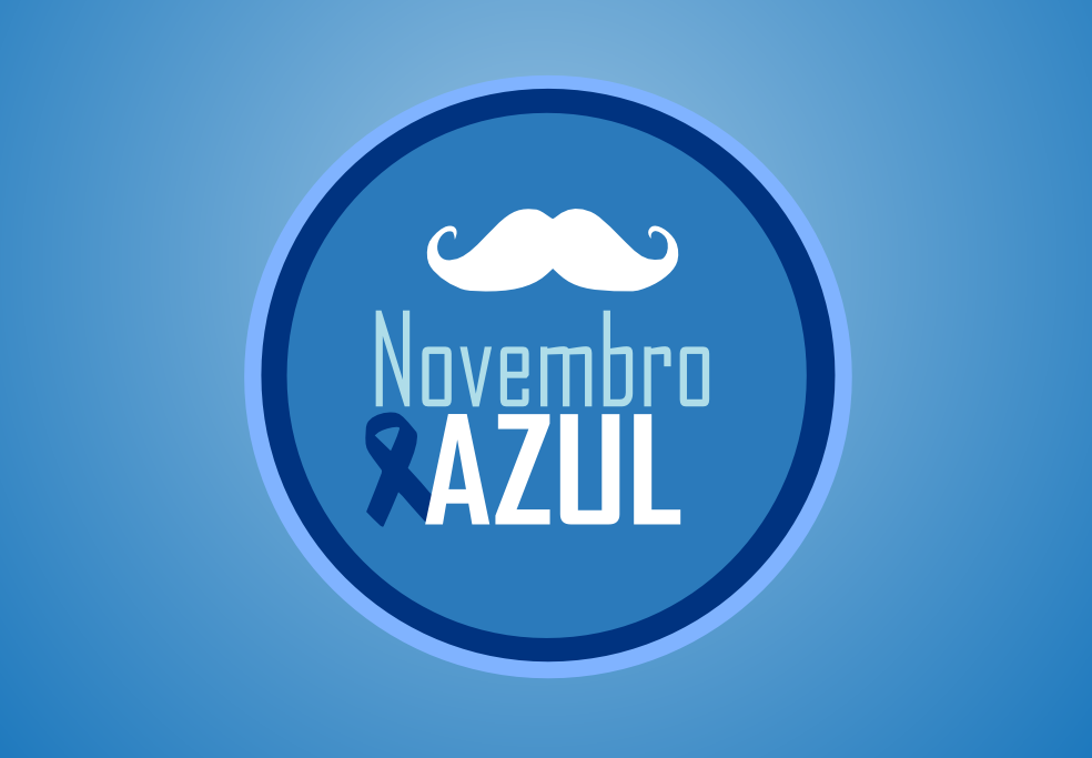 Novembro Azul: previna-se do Câncer de Próstata